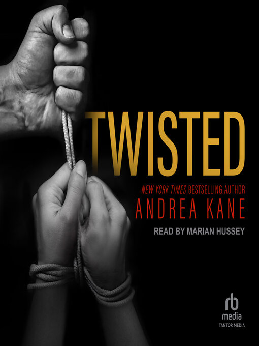 Title details for Twisted by Andrea Kane - Available